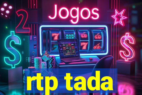 rtp tada